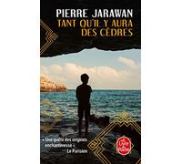 Tant qu'il y aura des cèdres