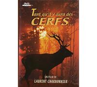 Tant qu'il y aura des cerfs ... [Francia] [DVD]