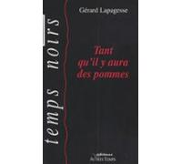 Tant Quil Y Aura Des Pommes (ebook)