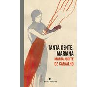 Tanta gente, Mariana | Maria Judite De Carvalho, Regina López Muñoz