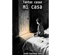 Tantas casas, mi Casa: Poesia - Relatos