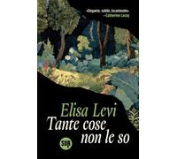 Tante cose non le so (Collezione Sur)