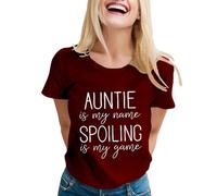 Tante is My Name Spoiling is My Game Camiseta para Mujer Divertida Camiseta con Letras Impresión Tía Camiseta Casual Manga Corta Mujer Festiva, Vino, XXL