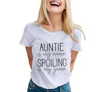 Tante is My Name Spoiling is My Game Camiseta para Mujer Divertida Camiseta con Letras Impresión Tía Camiseta Casual Manga Corta Mujer Festiva, Blanco, XXL