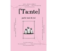 Tante, parle-moi de toi: Questions qui resteront pour toujours | Un livre de souvenirs à compléter | Cadeau pour tantes, idéal pour anniversaire ou ... pour chaque relation importante de la vie)