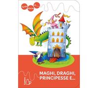 Tante storie di maghi, draghi, principesse e.... Ediz. a colori (Il Castoro bambini)