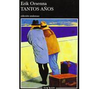 Tantos años (Andanzas)