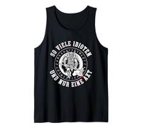 Tantos Idiotas Y Solo Un Hacha Diseño De La Mitología Vikinga Camiseta sin Mangas