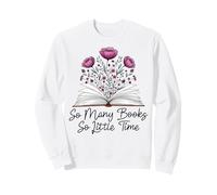 Tantos Libros Pero Tan Poco Tiempo Ratón de Biblioteca Floral Sudadera