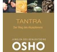 Tantra - Der Weg Des Akzeptierens (audiolibro)