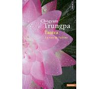 Tantra: La voie de l'ultime (Points Sagesses)