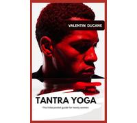 TANTRA YOGA -The little pocket guide for lovely women