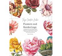 Tanya Creative Junkie- Flowers and Wonderings: Collage papers and dreamy flowers images for collaging, junk journals, mixed media and creative crafts.