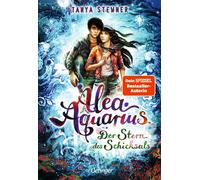 Tanya Stewner C Alea Aquarius 10. Der Stern des Schicksals: Band 10 (Tapa dura)