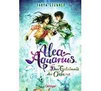 Tanya Stewner Claudia Carls Alea Aquarius: Das Geheimnis der Ozeane (Tapa dura)