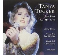 Tanya Tucker - Best of My Love