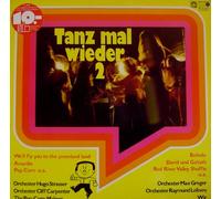 Tanz mal wieder 2 - Orch. Cliff Carpenter, Orch. HugoStrasser, Bourbon Family, Orch. Max Greger.. / Vinyl record [Vinyl-LP]