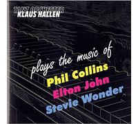 Tanz Orchester Klaus Hallen - Tanz Orchester Klaus Hallen plays the music of Phil Collins, Elton John, Stevie Wonder
