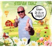 Tanz,Stefan - Warum Bin Ich So Frhlich