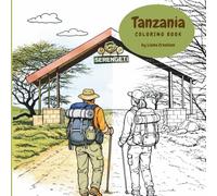 Tanzania Drawing Book for Kids, Teens & Adults Featuring National Parks in Africa and Zanzibar Attractions!!