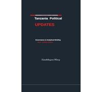 Tanzania Political Updates April (2026): 4