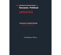 Tanzania Political Updates February (2026): 2