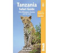 Tanzania Safari Guide: with Kilimanjaro, Zanzibar and the coast (Bradt Travel Guides) [Idioma Inglés]