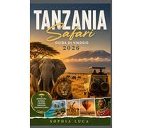 TanzaniaSafari Guida di viaggio 2026
