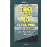Tao de la salud -Segunda parte- (Medicinas complementarias)