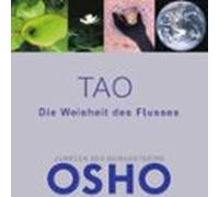 Tao - Die Weisheit Des Flusses (audiolibro)