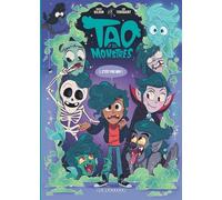 Tao et ses monstres - Tome 1 - C'est pas moi ! (Tao et ses monstres, 1)