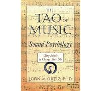 Tao of Music: Sound Psychology