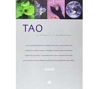 TAO: SU HISTORIA Y ENSEÑANZAS (OSHO)