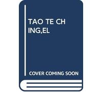 TAO TE CHING,EL