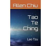 Tao Te Ching: Lao Tzu