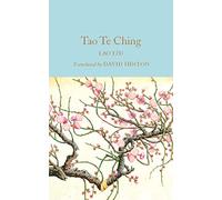 Tao Te Ching: Lao Tzu (Macmillan Collector’s Library)