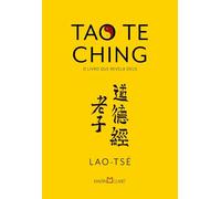 TAO TE CHING O LIVRO QUE REVELA DEUS