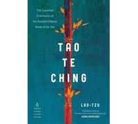 Tao Te Ching: The Essential Translation of the Ancient Chinese Book of the Tao (Penguin Classics Deluxe Edition)