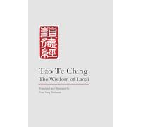 Tao Te Ching: The Wisdom of Laozi