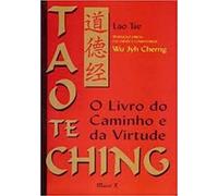 Tao Te Ching. Traduzido Diretamente do Chinês e com Comentários (Em Portuguese do Brasil)