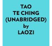 Tao Te Ching (unabridged) (audiolibro)