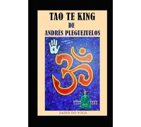 TAO TE KING DE ANDRÉS PLEGUEZUELOS