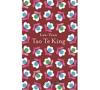 Tao-Te-King: Le livre de la voie et de la vertu: 31567