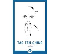 Tao Teh Ching: 11 (Shambhala Pocket Library)