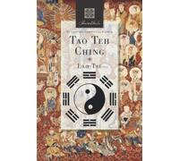 Tao Teh Ching: El libro del Camino y la Justicia (Shambhala)