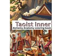 Taoist Inner Alchemy Anatomy Coloring Book
