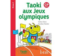 Taoki aux Jeux olympiques: CP Niveau 3