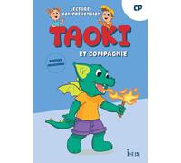 Taoki et compagnie CP: Lecture-compréhension
