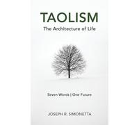 TAOLISM: The Architecture of Life