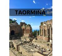 Taormina: A Perfect Coffee Table Picture Book - Travel and Tourism lovers.